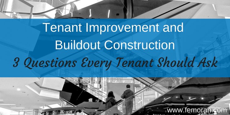 Read full post: Tenant Improvement and Buildout Construction – 3 Questions Every Tenant Should Ask