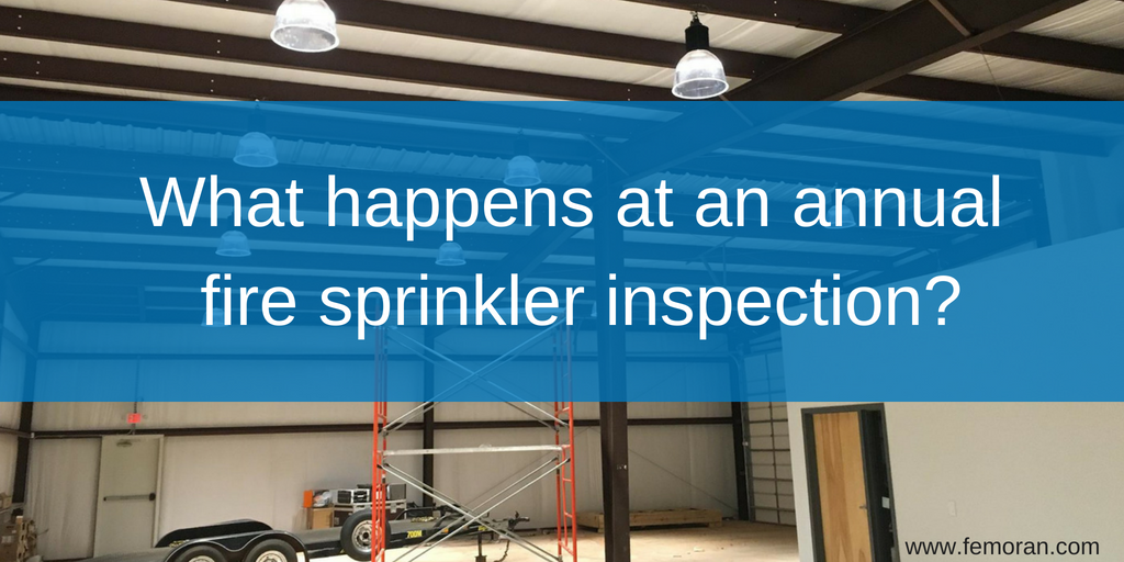 Read full post: What Happens at an Annual Fire Sprinkler Inspection?