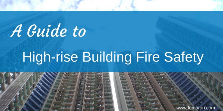 Read full post: A Guide to High-Rise Building Safety